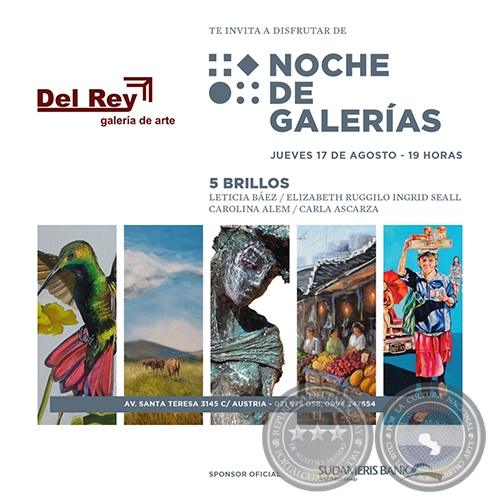 5 Brillos - Noche de Galerías - Jueves, 17 de Agosto de 2017